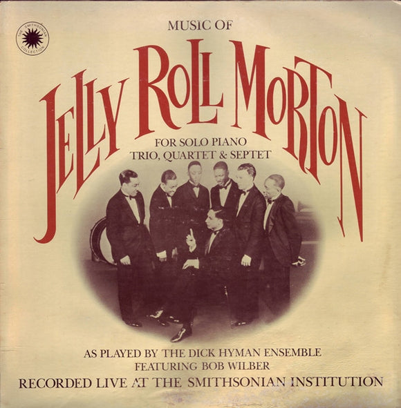 Jelly Roll Morton - Music Of Jelly Roll Morton For Solo Piano, Trio, Quartet & Septet