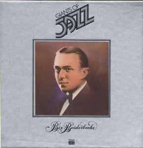 Bix Beiderbecke - Bix Beiderbecke