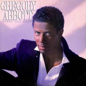 Gregory Abbott - Shake You Down