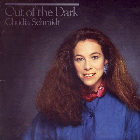 Claudia Schmidt - Out Of The Dark