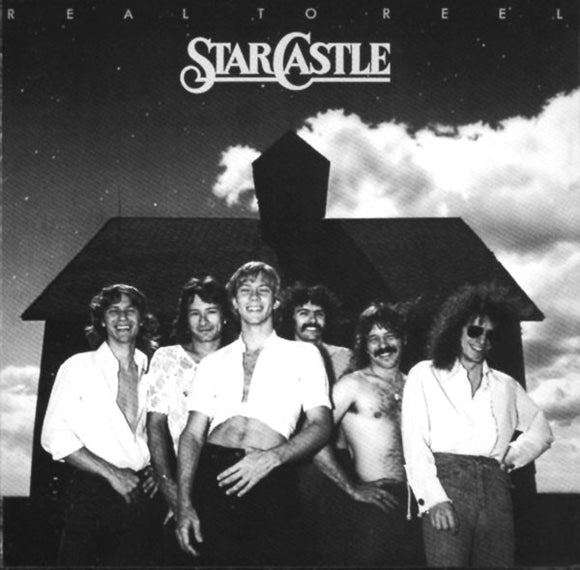Starcastle - Real To Reel
