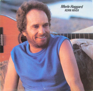 Merle Haggard - Kern River