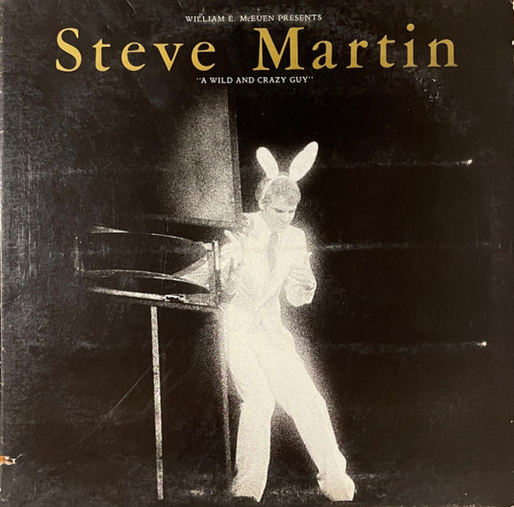 Steve Martin - A Wild And Crazy Guy