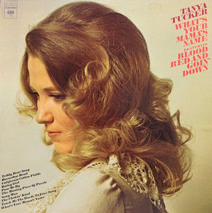 Tanya Tucker - What's Your Mama's Name