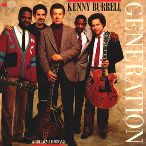 Kenny Burrell And The Jazz Guitar Band - Generation