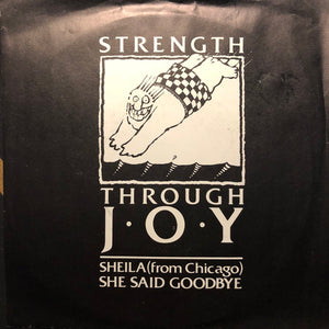 Strength Through Joy - Sheila (From Chicago)