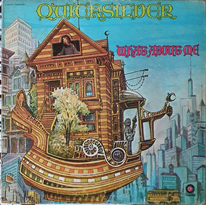 Quicksilver Messenger Service - What About Me