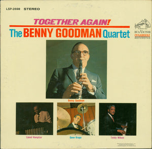 The Benny Goodman Quartet - Together Again!