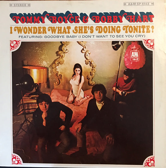 Boyce & Hart - I Wonder What She's Doing Tonite?