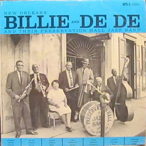 Billie & De De Pierce - And Their Preservation Hall Jazz Band