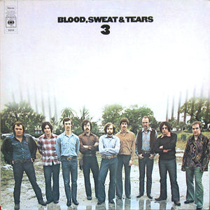 Blood, Sweat And Tears - Blood Sweat & Tears 3