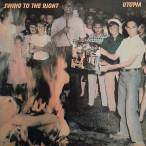 Utopia - Swing To The Right