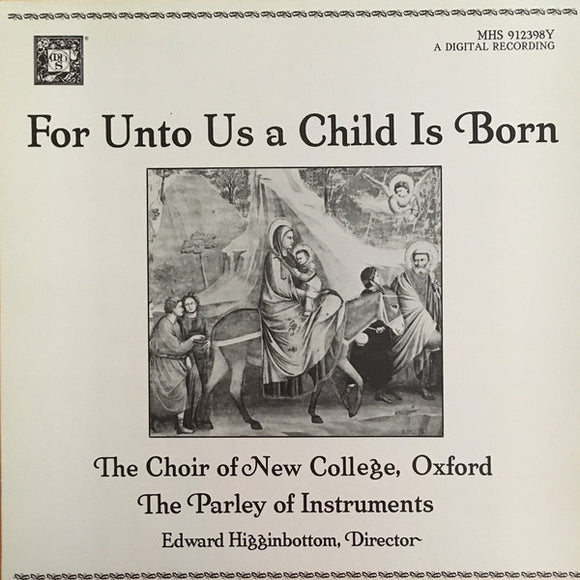 The New College Oxford Choir - For Unto Us A Child Is Born