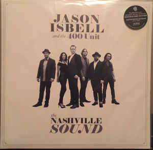 Isbell, Jason - The Nashville Sound