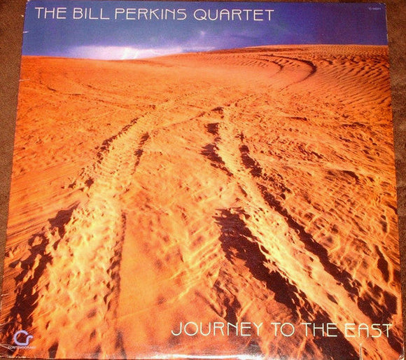 The Bill Perkins Quartet - Journey To The East