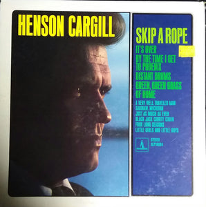 Henson Cargill - Skip A Rope