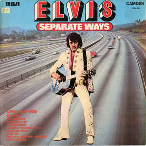 Elvis Presley - Separate Ways