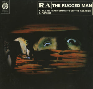R.A. The Rugged Man - Till My Heart Stops / Flipside