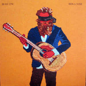 Iron & Wine - Beast Epic