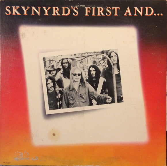 Lynyrd Skynyrd - Skynyrd's First And... Last