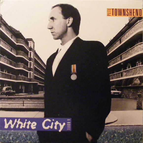Pete Townshend - White City: A Novel
