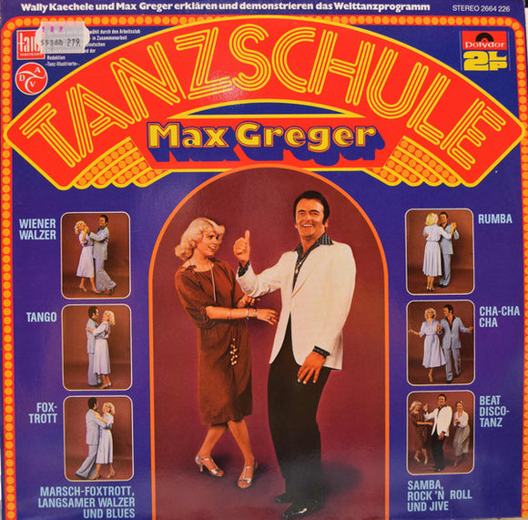Max Greger - Tanzschule