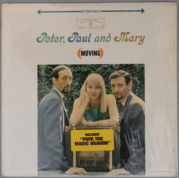 Peter, Paul & Mary - (Moving)