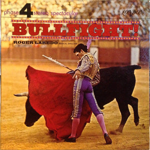 Roger Laredo - Bullfight!