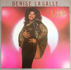Denise LaSalle - I'm So Hot