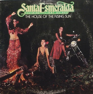 Santa Esmeralda - The House Of The Rising Sun