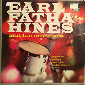 Earl Hines And His Orchestra - Earl "Fatha" Hines And His Orchestra