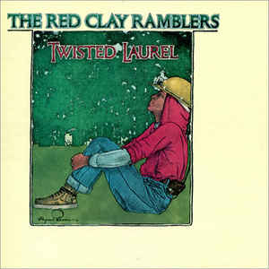 The Red Clay Ramblers - Twisted Laurel