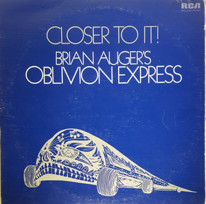 Brian Auger's Oblivion Express - Closer To It!