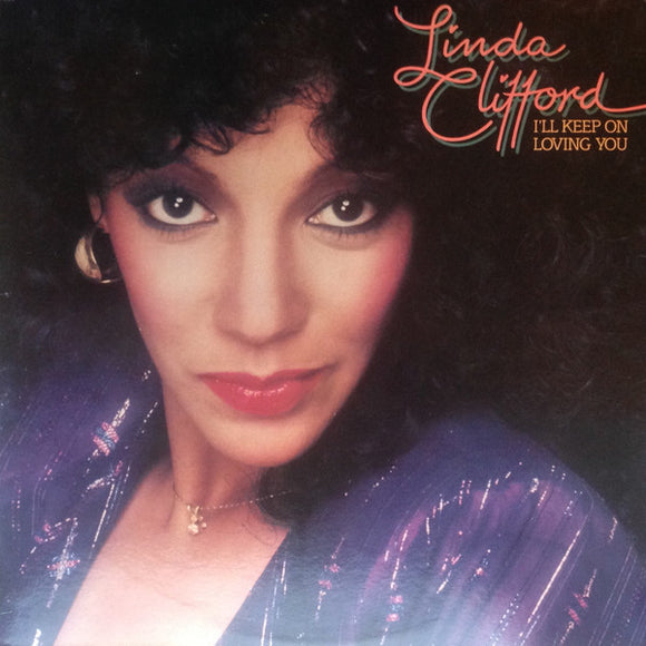Linda Clifford - I'll Keep On Loving  You