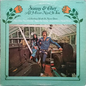 Sonny & Cher - All I Ever Need Is You