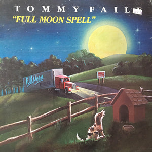 Tommy Faile - Full Moon Spell