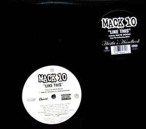 Mack 10 - Like This