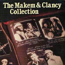 Makem & Clancy - The Makem & Clancy Collection
