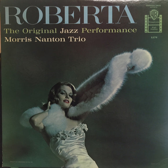 The Morris Nanton Trio - Roberta
