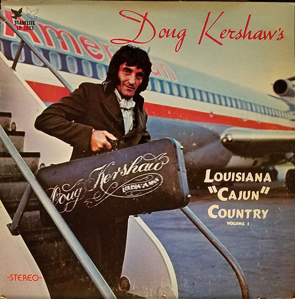 Doug Kershaw - Louisiana Cajun Country Volume 1