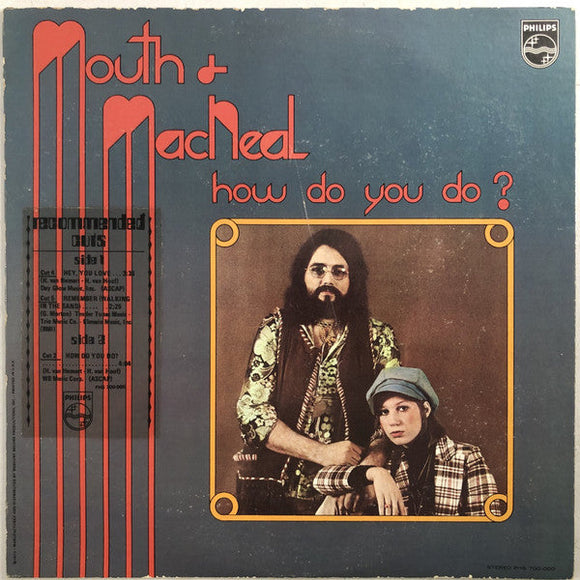 Mouth & MacNeal - How Do You Do?