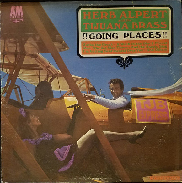 Herb Alpert & The Tijuana Brass - Going Places!!