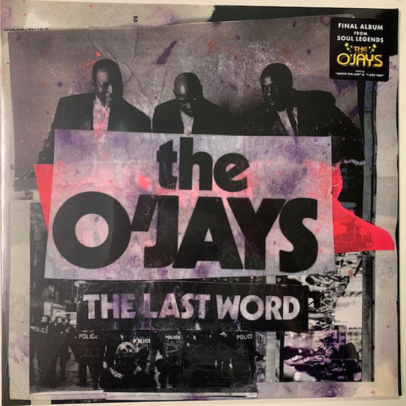 The O'Jays - The Last Word