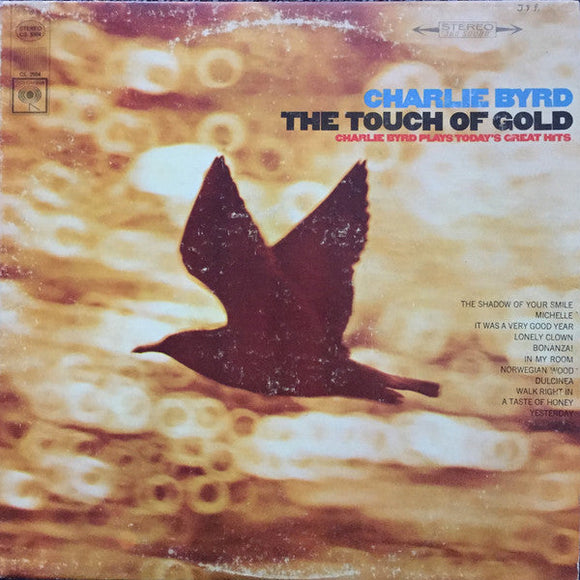 Charlie Byrd - The Touch of Gold