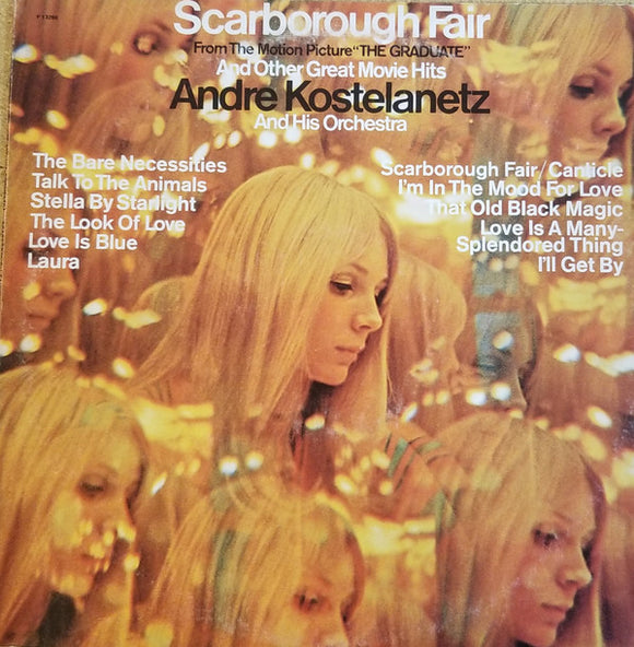 André Kostelanetz And His Orchestra - Scarborough Fair And Other Great Movie Hits
