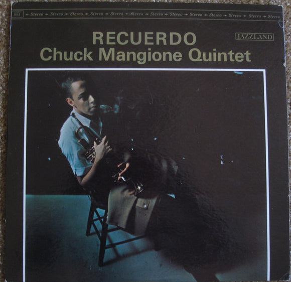 Chuck Mangione Quintet - Recuerdo