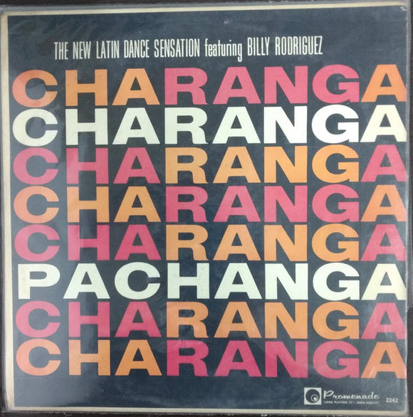 Billy Rodriguez - Charanga- Pachanga