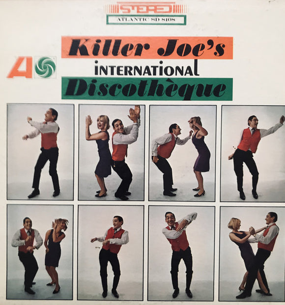 The Killer Joe Orchestra - Killer Joe's International Discothèque