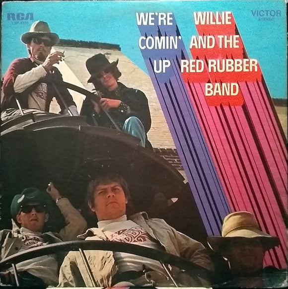 Willie And The Red Rubber Band - We're Comin' Up