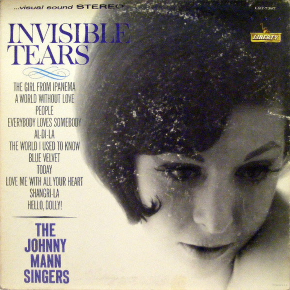 The Johnny Mann Singers - Invisible Tears
